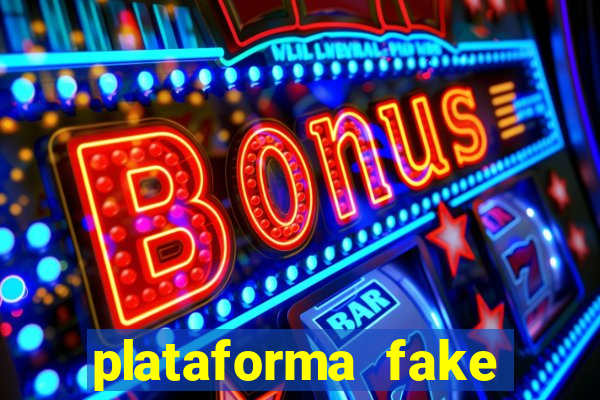 plataforma fake para jogar